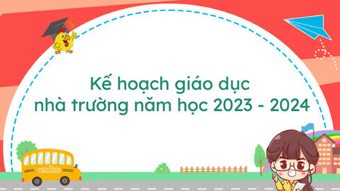 C1 Nguyễn Trãi - Kế hoạch giáo dục  2023-2024